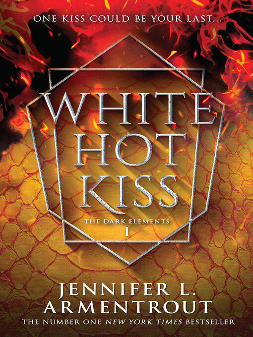 Title details for White Hot Kiss by Jennifer L. Armentrout - Available